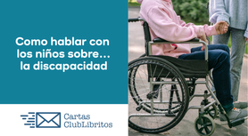 Como explicar a los niños qué es la discapacidad. Niños y discapacidades. Inclusión infantil. Estrategias para hablar de discapacidad con niños. Fomentar la aceptación de la diversidad en niños pequeños