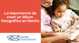 Beneficios de tener un álbum familiar de fotos. Herramientas educativas a través de un álbum fotográfico familiar. Fortalecer lazos familiares. Fotos para el desarrollo familiar