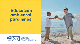 Como enseñar valores ambientales a los niños. La relación entre biodiversidad y educación infantil. Cómo enseñar a los niños a cuidar los recursos naturales. Excursiones educativas para fomentar el amor por la naturaleza