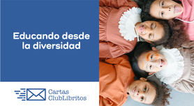 Valores en la educación. Importancia de la diversidad humana en la educación. Enseñar a los niños a rechazar el racismo y la discriminación. Proteger a los niños contra la discriminación 